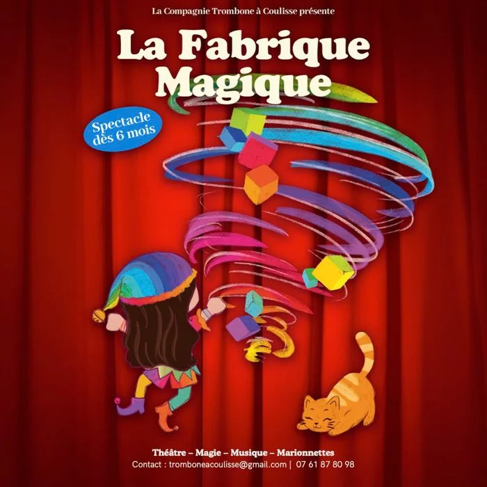La fabrique magique