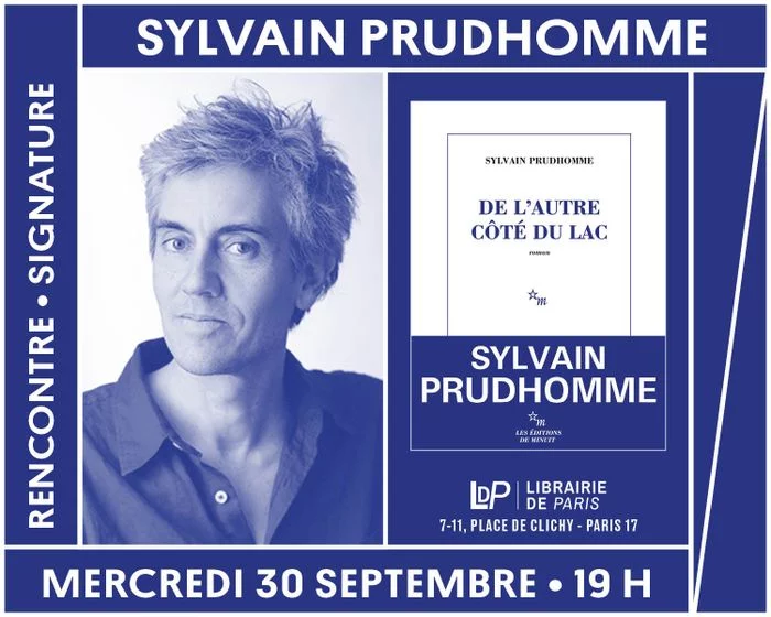 Sylvain Prudhomme présente « De l'autre côté du lac »