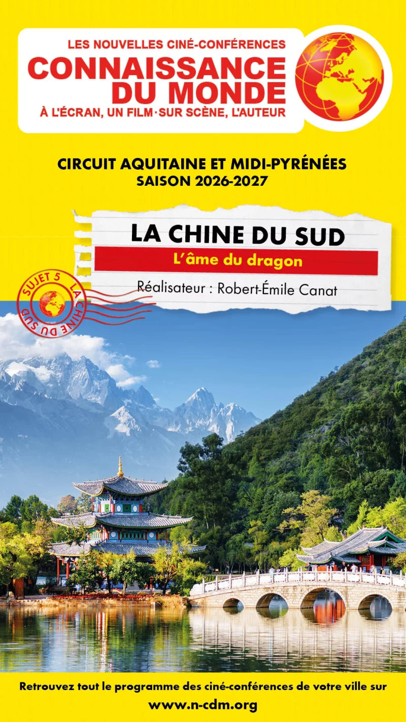 Ciné-conférence Connaissance du monde - La Chine du Sud