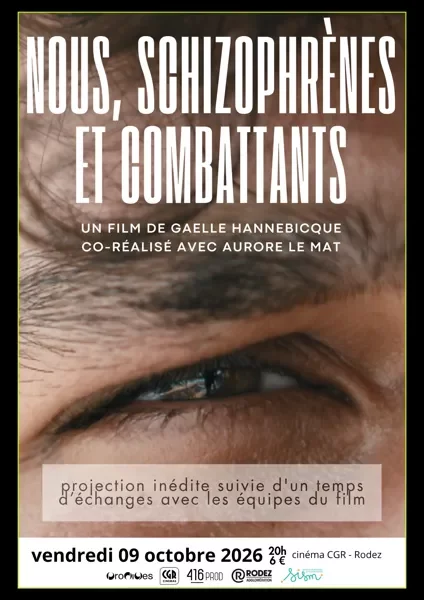 Ciné débat - Nous schizophrènes et combattants