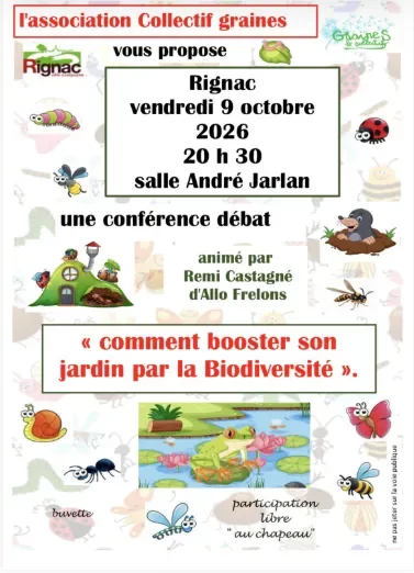 Conférence  proposée par le Collectif Graines de Rignac : « Comment booster nos jardins avec la Biodiversité ? »