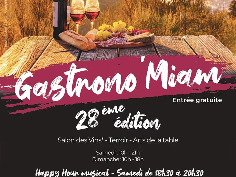 Gastrono'miam - Salon des vins, du terroir et des arts de la table