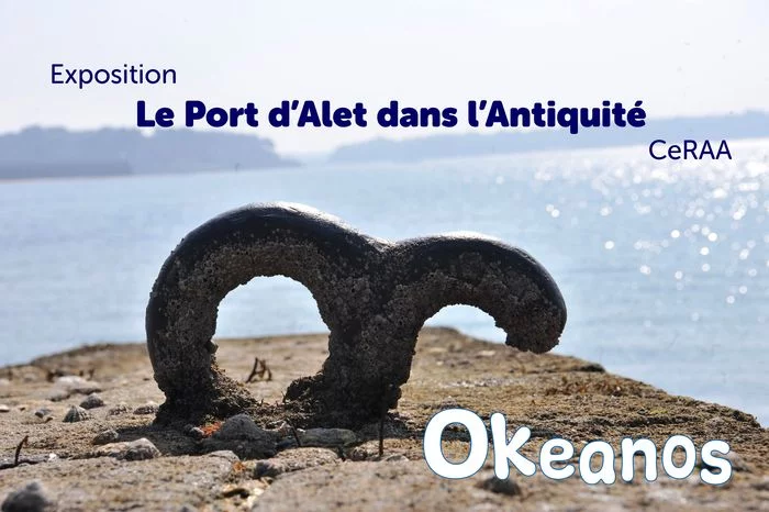Exposition « Le Port d’Alet dans l’Antiquité »