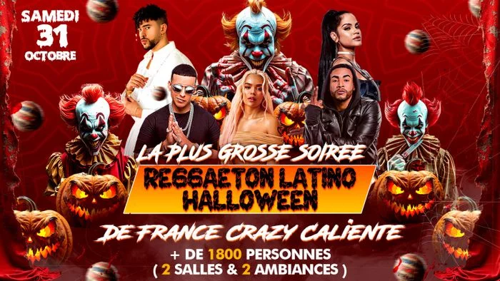 LA PLUS GRANDE SOIRÉE REGGAETON HALLOWEEN LATINO DE FRANCE
