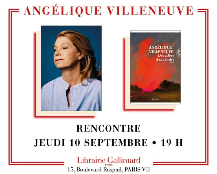 Angélique Villeneuve présente « Des idées d'incendie »