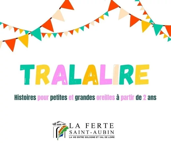 Tralalire, histoires pour petits et grands à partir de 2 ans