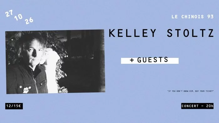 KELLEY STOLTZ (US) + GUESTS