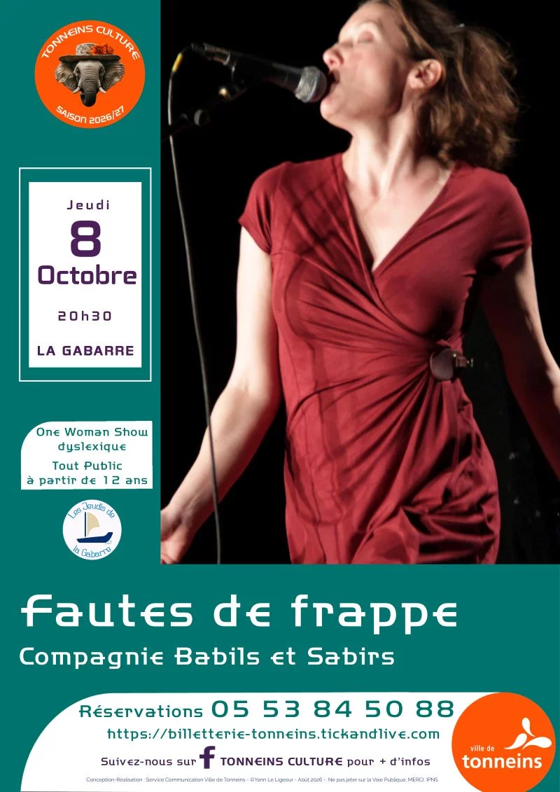 Les Jeudis de la Gabarre- One Woman Show dyslexique - FAUTES DE FRAPPE