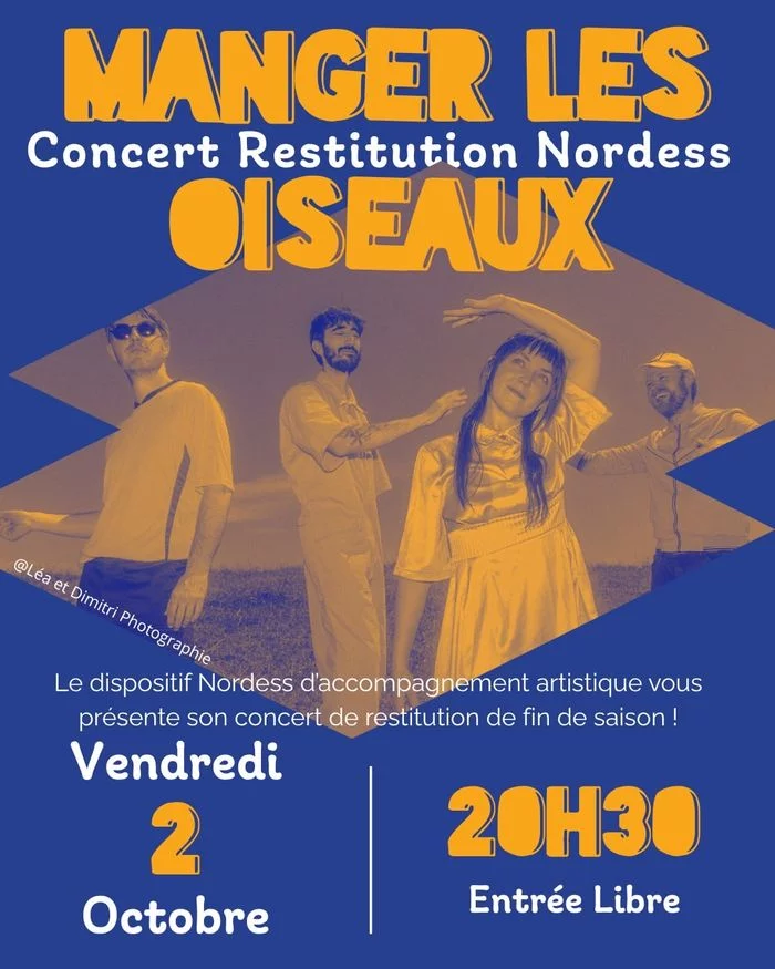 Concert Nordess : Manger Les Oiseaux + HDK + Unbraze + Courant d'Air