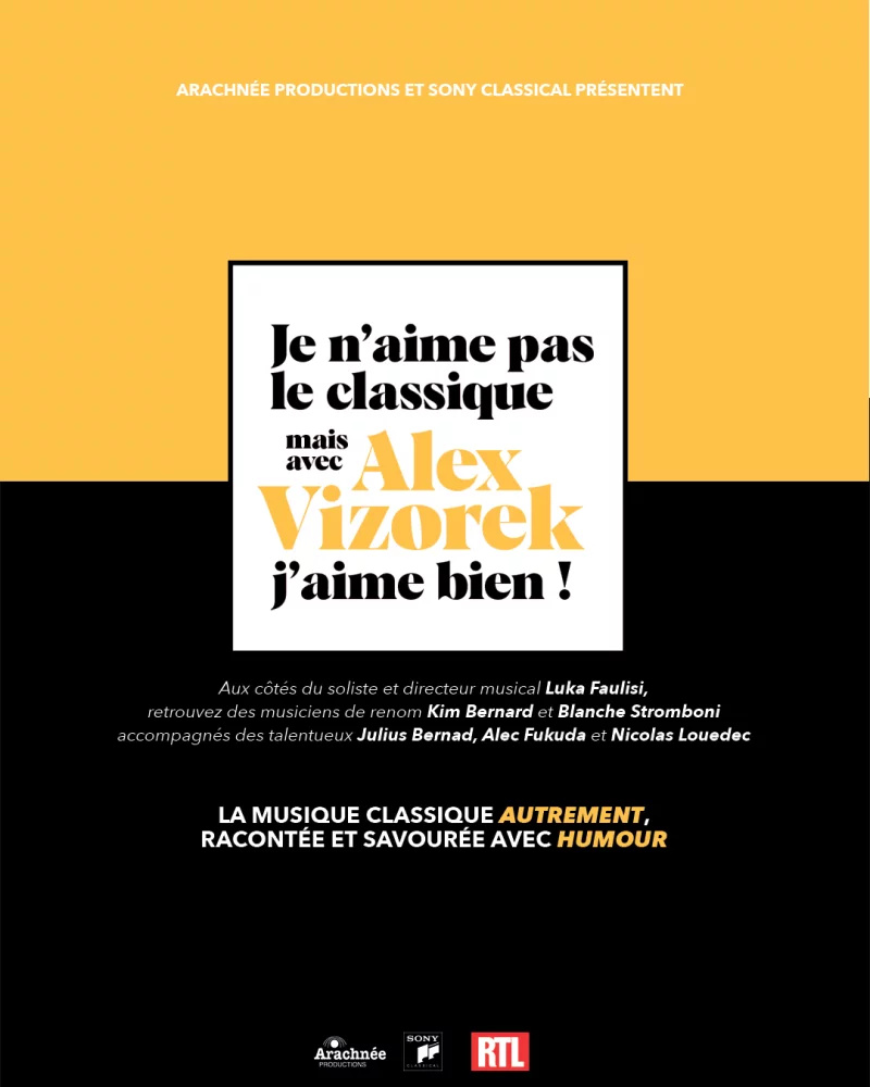 Je n'aime pas le classique mais avec Alex Vizorek j'aime bien