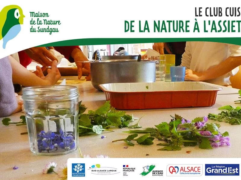 Le club cuisine : de la nature à l'assiette - COMPLET!