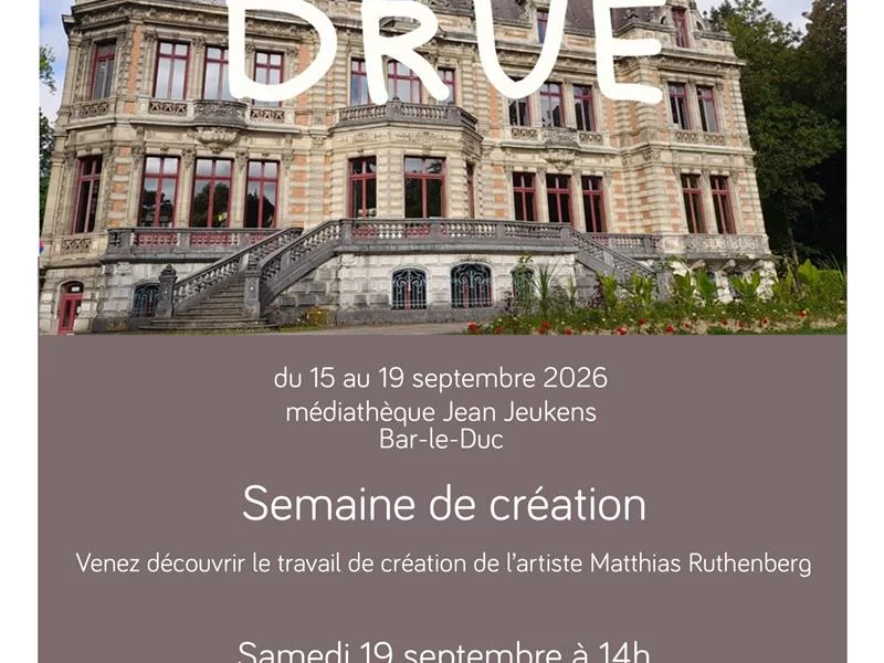 Semaine de création - Demeure drue