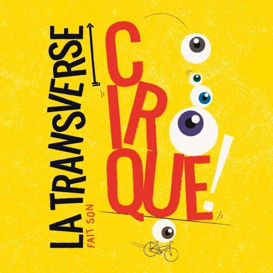 La transverse fait son cirque ! à Clamecy