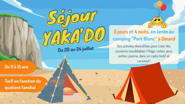 Séjour YAKA'DO ÉTÉ 2026