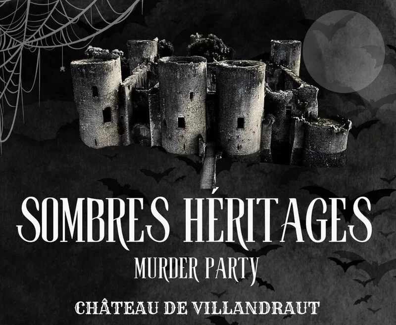 Murder Party au Château de Villandraut