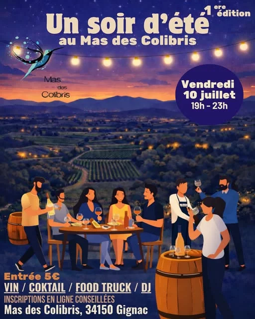 UN SOIR D'ÉTÉ AU MAS DES COLIBRIS