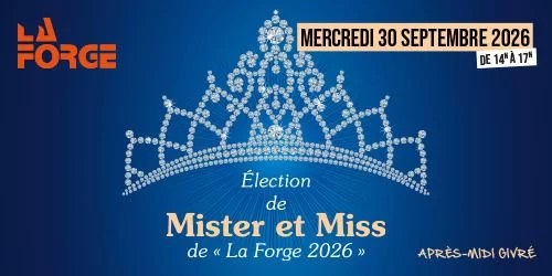 Élection de Miss et Mister La Forge 2026/2027