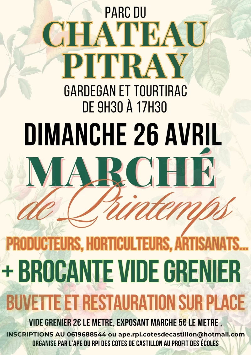 Château Pitray : Marché de Printemps