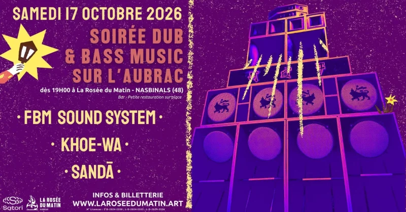 SOIRÉE DUB & BASS MUSIC À LA ROSÉE DU MATIN