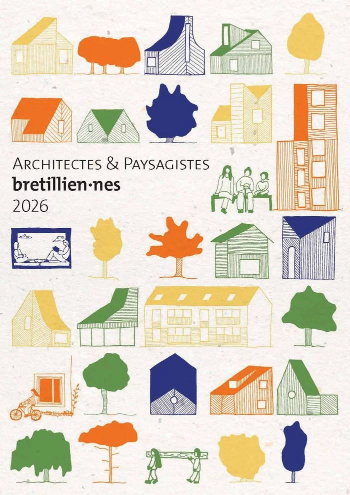 Architectes et Paysagistes Bretillien·nes 2026
