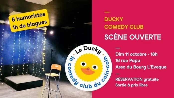 Ducky Scène Ouverte - Bourg L'Évêque