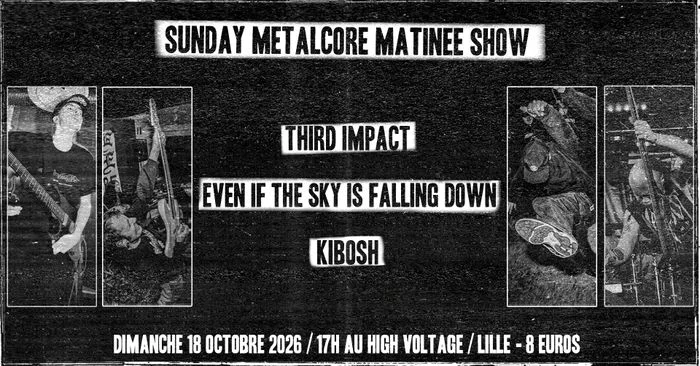 SUNDAY METALCORE MATINEE SHOW