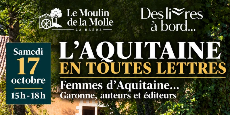 L’Aquitaine en toutes lettres