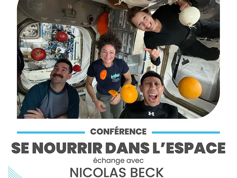 Conférence – Se Nourrir dans l'espace