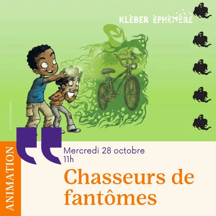 Animation jeunesse : Chasseurs de fantômes