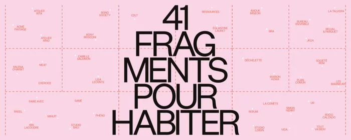 Parcours - Exposition "41 fragments pour habiter"