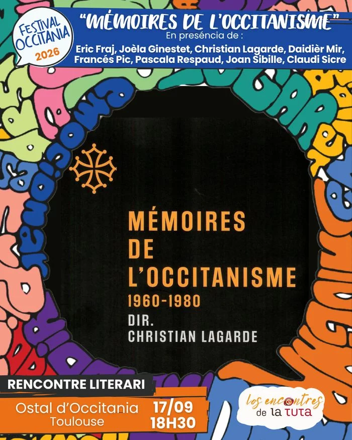 Rencontre littéraire autour de "Mémoires de l'occitanisme" - Inauguration du Festival Occitania