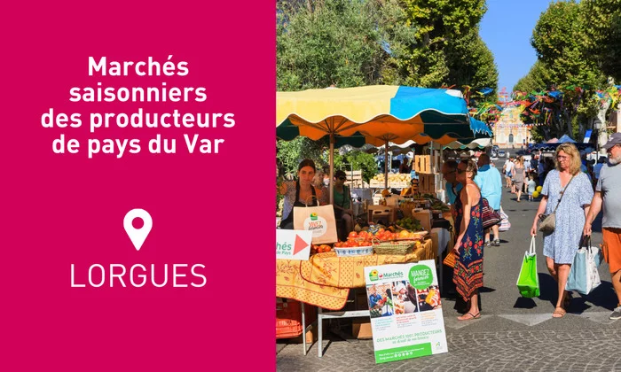 83 - Marchés des Producteurs de Pays de LORGUES