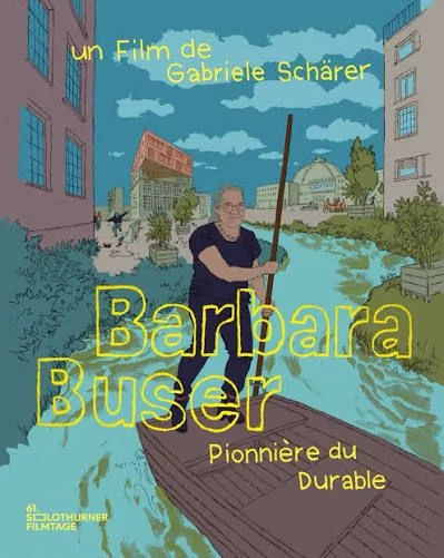 Barbara Buser, pionnière du durable