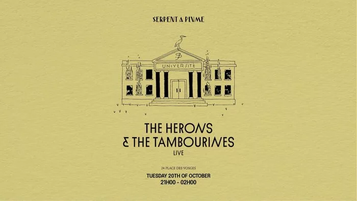 The Herons & The Tambourines at Serpent A Plume