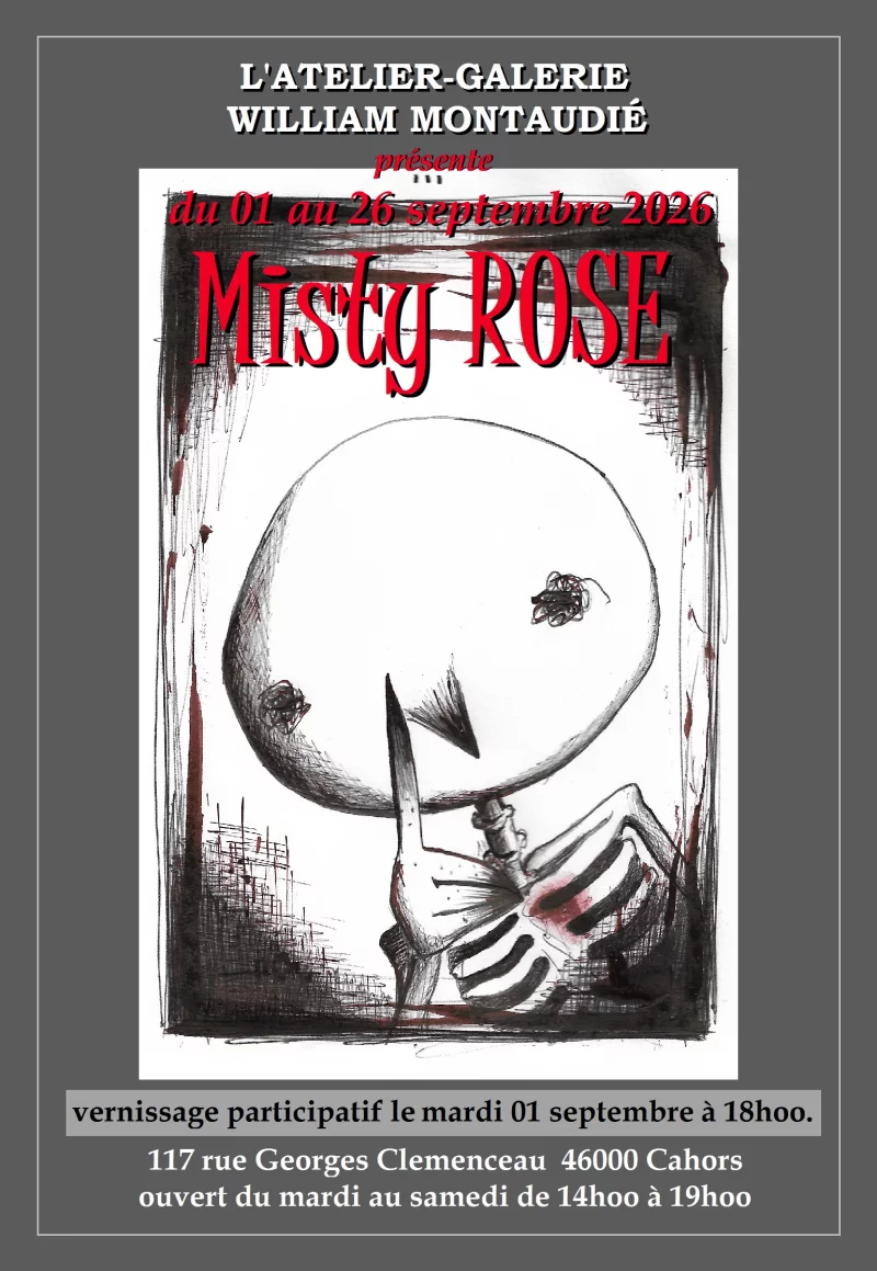 Exposition "Misty Rose" à l'Atelier-Galerie William Montaudié