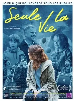 Cinéma "Seule la vie" en VO