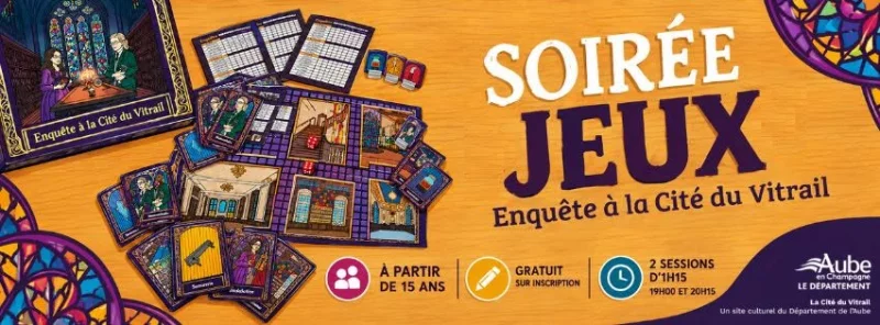 Soirée jeux "Enquête à la Cité du Vitrail"
