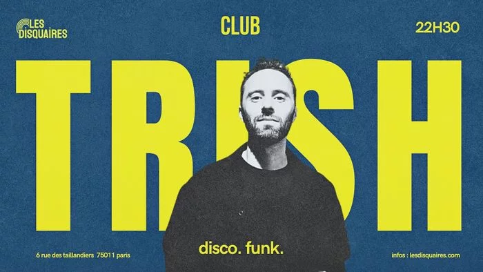 TRISH - CLUB