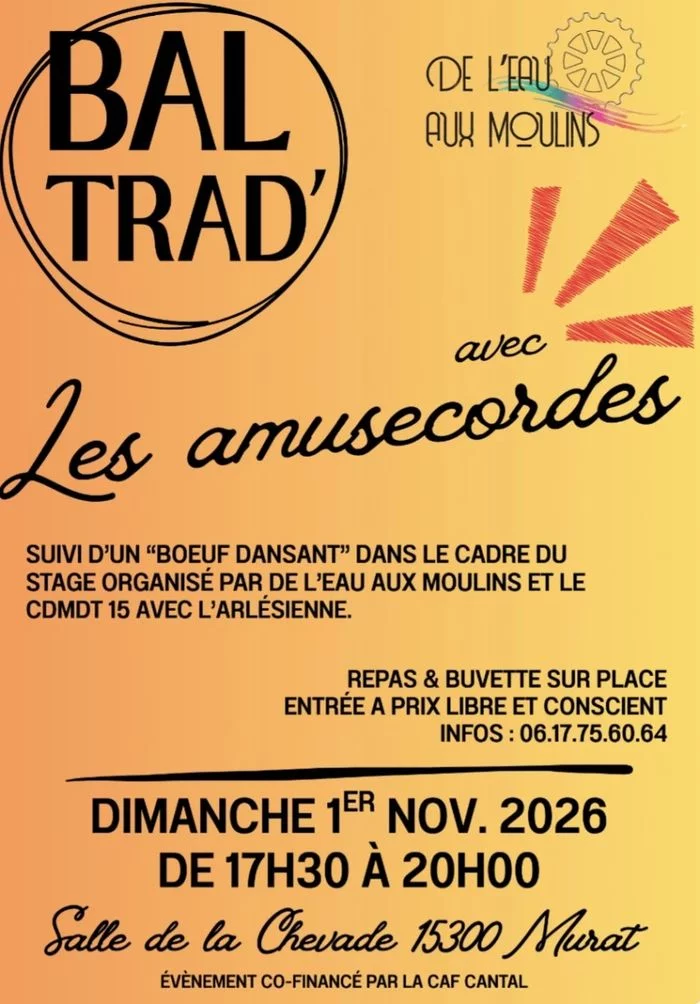 BAL TRAD' à la Chevade