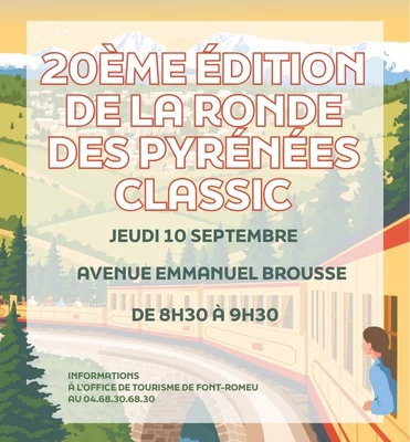 20ÈME ÉDITION DE LA RONDE DES PYRÉNÉES CLASSIC - JEUDI 10 SEPTEMBRE
