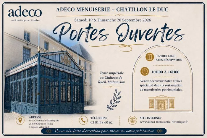 Portes Ouvertes édition N° 2 - Société Adeco Menuiserie spécialisée dans la restauration de monuments historiques
