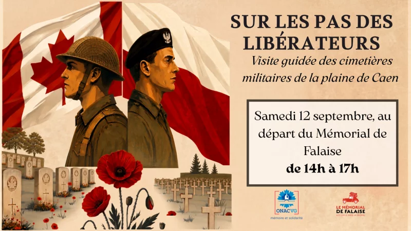 SUR LES PAS DES LIBÉRATEURS : Visite guidée des cimetières militaires de la plaine de Caen