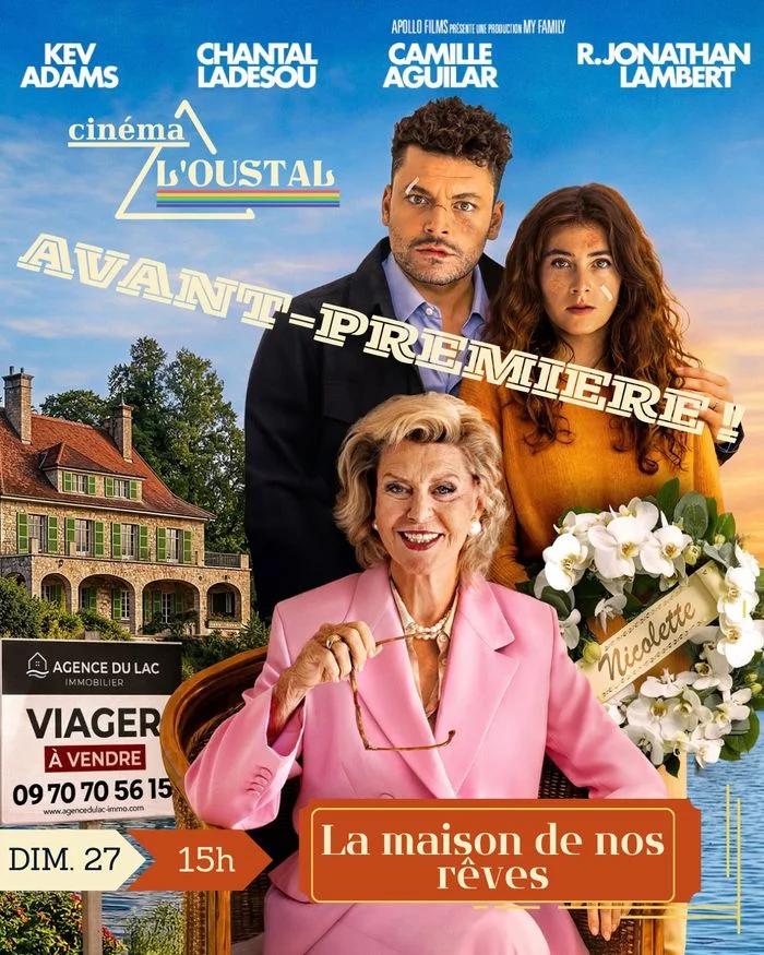 Avant-première du film La maison de nos rêves le dimanche 27 à 15h !