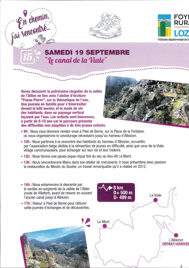 EN CHEMIN J'AI RENCONTRÉ : "LE CANAL DE LA VIALE"