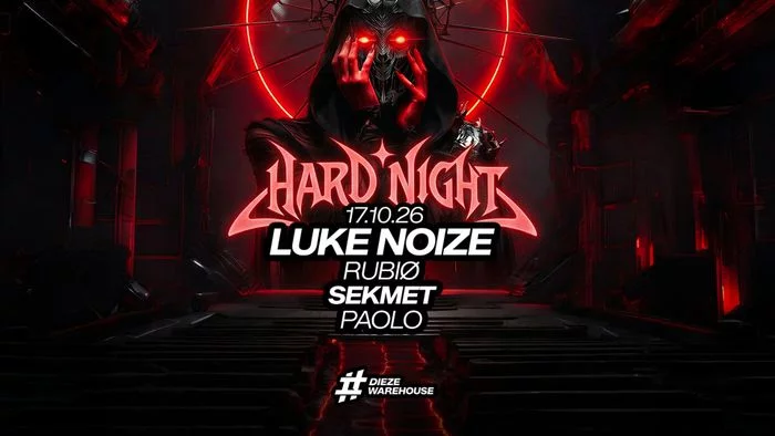 Hard Night : Luke Noize, and more...