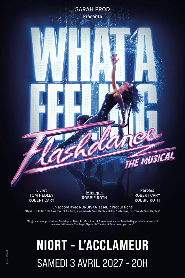 Flashdance - The Musical à Niort