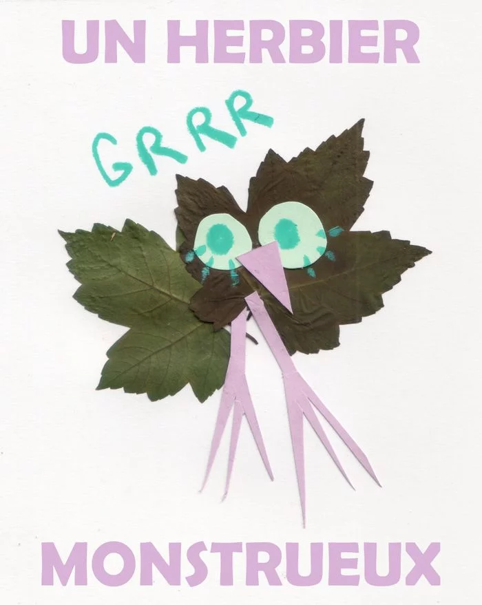 Mon herbier monstrueux