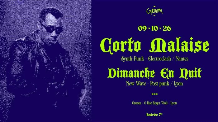 CONCERT : CORTO MALAISE + DIMANCHE EN NUIT