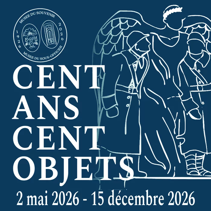 Cent ans, cent objets : une exposition temporaire anniversaire