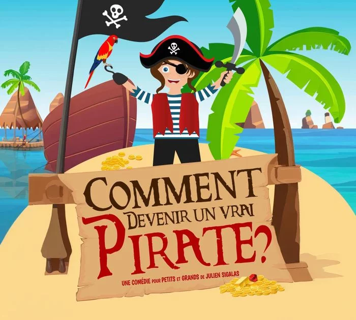Comment devenir un vrai pirate ?